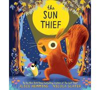 The Sun Thief (The Leaf Thief)