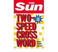 (The "Sun" Two-speed Crossword: Bk. 10) By Sun (Author) Paperback on (Feb , 2009)
