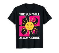 The Sun Will Always Shine Positive Inspirational T-Shirt