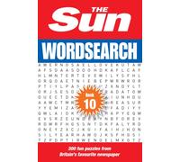 The Sun Wordsearch Book 10 : 300 Fun Puzzles from Britain’s Favourite Newspaper