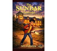 The Sundar Chronicles: Mystery of Ancient School Bell