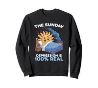 The Sunday Depression Is 100 Percent Real Weekend Meme Lover Sweatshirt