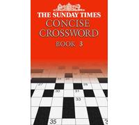 The Sunday Times Concise Crossword Book 3