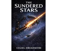 The Sundered Stars