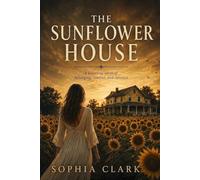 The Sunflower House