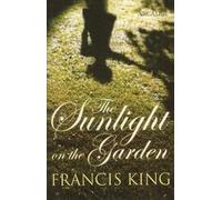 The Sunlight on the Garden: Stories