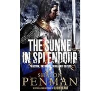 The Sunne in Splendour by Sharon Penman (24-Apr-2014) Paperback