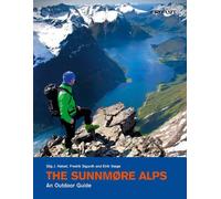The Sunnmore Alps: An Outdoor Guide