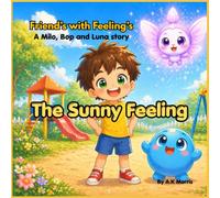 The Sunny Feeling (Feeling's with Friend's)