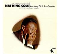 The Sunset Allstars Wtih Nat King Cole , Buddy Rich & Charlie Shavers - Anatomy Of A Jam Session