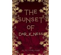 The sunset of Darkness: Echoes of the Drowned (The Sunless Trilogy)