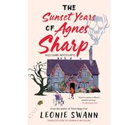 The Sunset Years of Agnes Sharp (Miss Sharp Investigates)