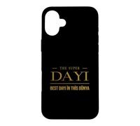 The Super Dayi (Uncle) - Dayima Sweet Hediye (Turkish) Case for iPhone 16 Plus