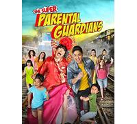 The Super Parental Guardians