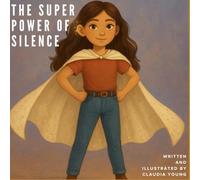 The Super Power Of Silence