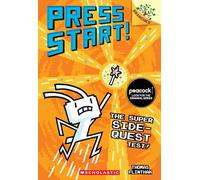 The Super Side-Quest Test!: A Branches Book (Press Start! #6): Volume 6