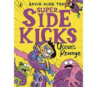 The Super Sidekicks: Ocean's Revenge: (The Super Sidekicks)