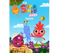 The Super Simple Show: Nature