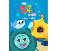 The Super Simple Show - Underwater