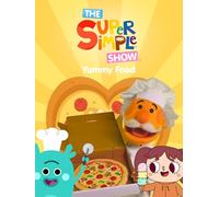 The Super Simple Show: Yummy Food