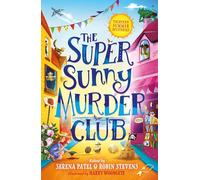 The Super Sunny Murder Club: (The Very Merry Murder Club Book 2)