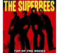 THE SUPERBEES: TOP OF THE ROCKS - CD SEALED