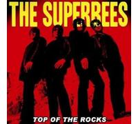 THE SUPERBEES - TOP OF THE ROCKS CD PUNK INTERNATIONAL PUNK New