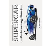 The Supercar Colouring Book by Gardiner & Rob