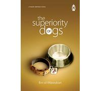 The Superiority of Dogs