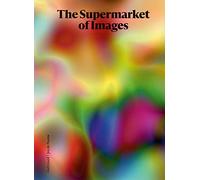 The Supermarket of Images – Gallimard