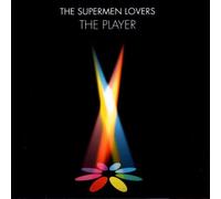 The Supermen Lovers - The Player