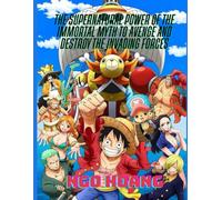 The Supernatural Power of the Immortal Myth to Avenge and Destroy the Invading Forces