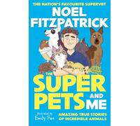 The Superpets and Me