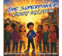The Superpower Nobody can Steal: Protect Your Power