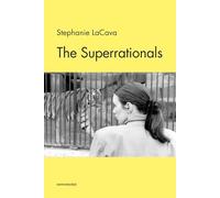 The Superrationals (Semiotext(e) / Native Agents)