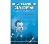 The Supersymmetric Dirac Equation: The Application to Hydrogenic Atoms