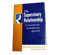 The Supervisory Relationship: A Contemporary Psychodynamic Approach