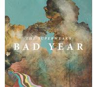 The Superweaks - Bad Year [VINYL]