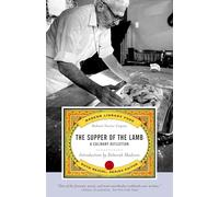 The Supper of the Lamb: A Culinary Reflection (Modern Library Food)