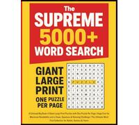 The SUPREME 5000+ Word Search: A Colossal Big Book of Giant Large Print Puzzles with One Puzzle Per Page | Huge Font for Maximum Readability and a ... & Teens (Theme - Tastic Word Search Puzzles)
