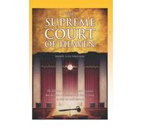 The Supreme Court of Heaven