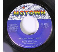 The Supremes - DIANA ROSS AND THE SUPREMES 45 RPM HE'S MY SUNNY BOY / SOMEDAY WE'LL BE TOGETHER