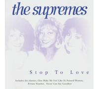 The Supremes - Stop To Love