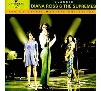 The Supremes - The Universal Masters Collection: Diana Ross & Supremes - Classic