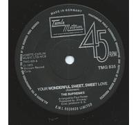 The Supremes - Your Wonderful Sweet, Sweet Love - Supremes, The 7" 45
