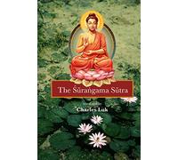 The Surangama Sutra (Newly composed text edition)