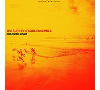 The Sure Fire Soul Ensemble - Out On The Coast [VINYL]