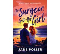 The Surgeon Gets His Girl
