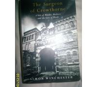 The Surgeon of Crowthorne: A Tale of Murder, Madness and the Love of Words: Written by Simon Winchester, 1998 Edition, (1st edition, fifth impression) Publisher: Viking [Hardcover]