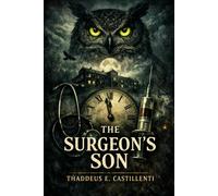 THE SURGEON’S SON